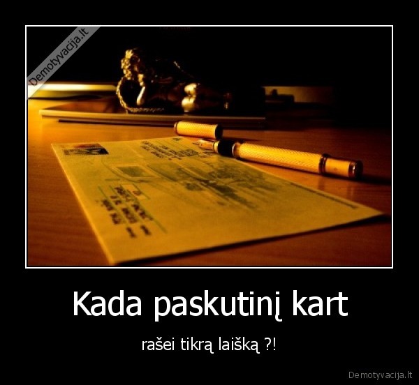 laiskas,kada,gyvenimas,zodziai,vokas