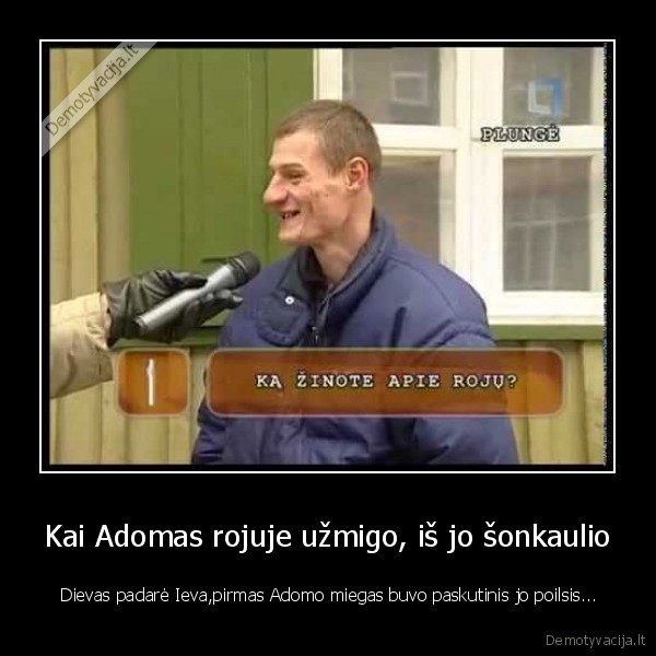 adomas,rojus,poilsis,miegas.ieva,dievas