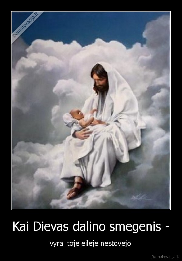 Kai Dievas dalino smegenis -