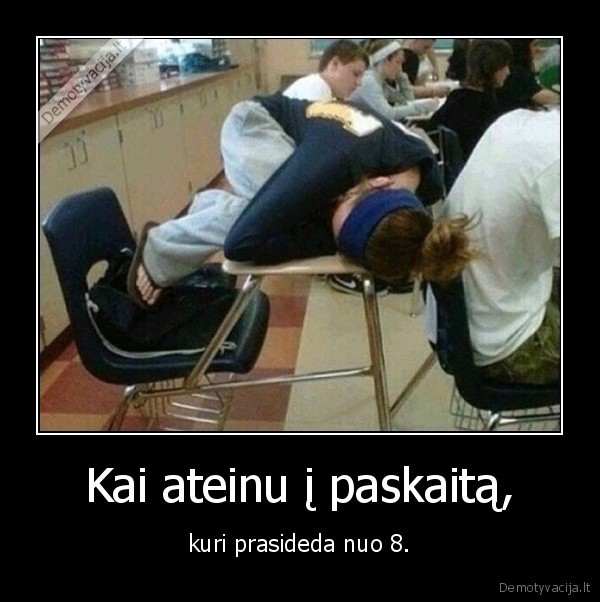 paskaita,ankstyas, rytas,miegas