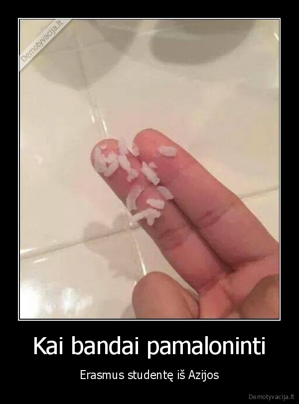 ezijiete,ryziai,pirstai