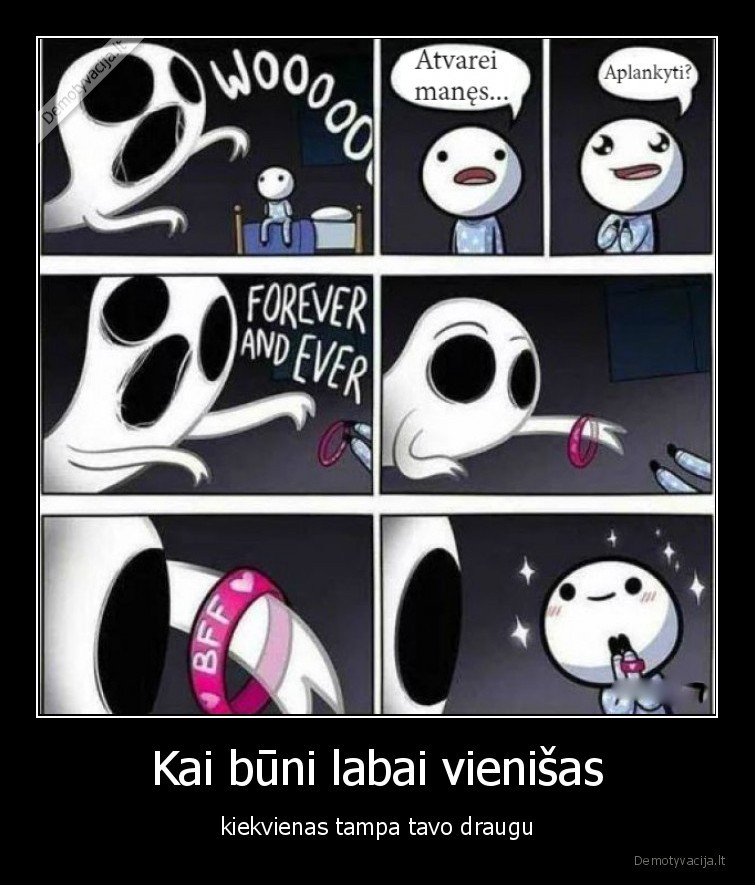 draugas,vienisas,bff