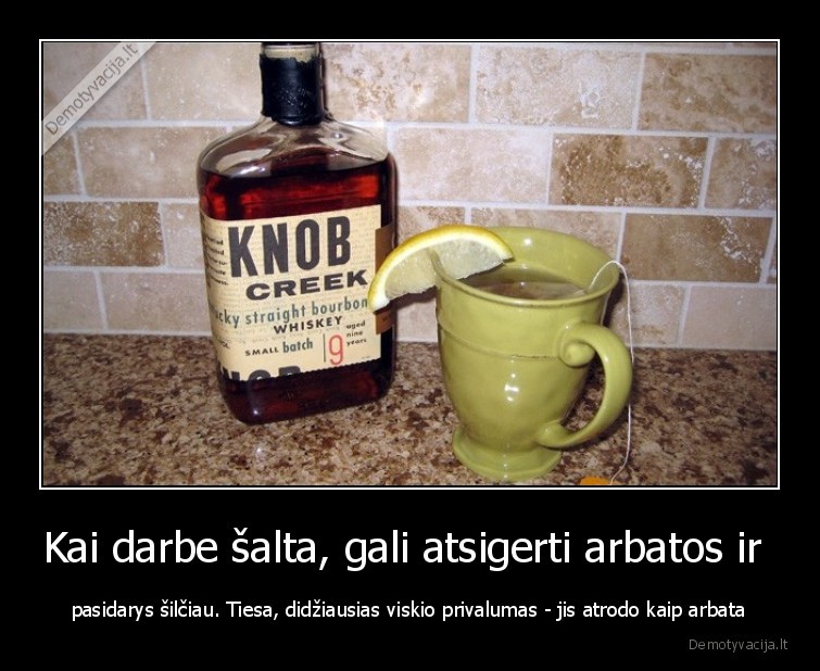 arbata,viskis,alkoholis,sutapimas,darbe,darbas
