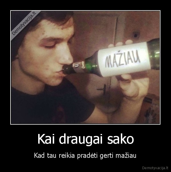 maziau, geria,alutis