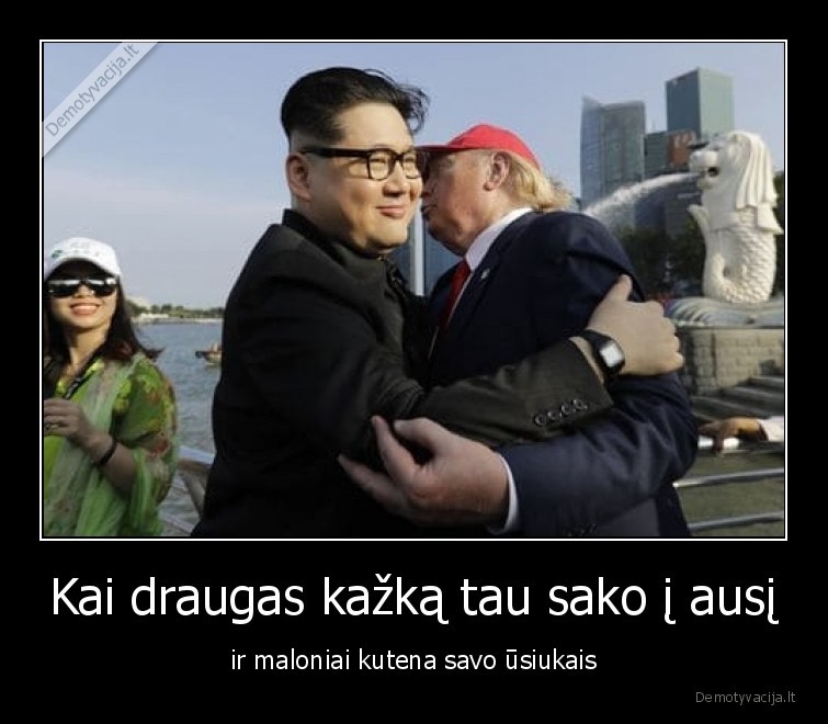 draugas,trumpas,donaldas, trumpas,kim, jong, unas