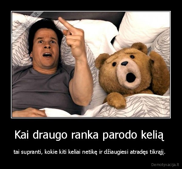 Kai draugo ranka parodo kelią 