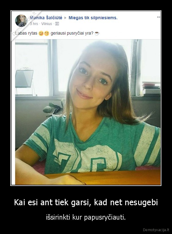 monika,salciute,pusryciai