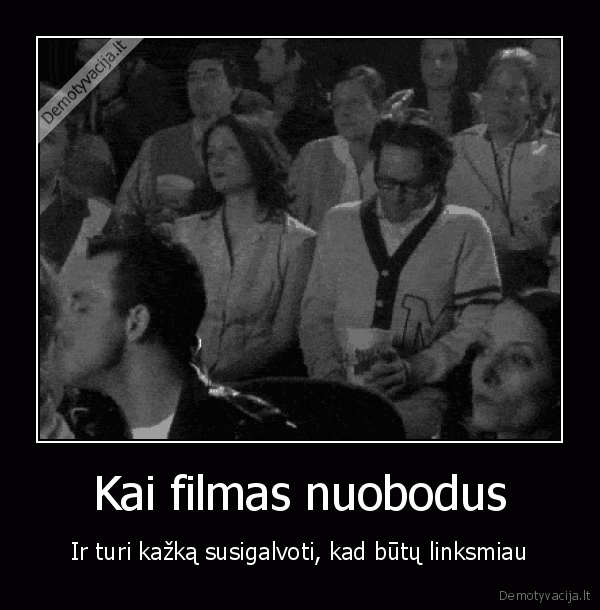 nuobodus, filmas,filmas
