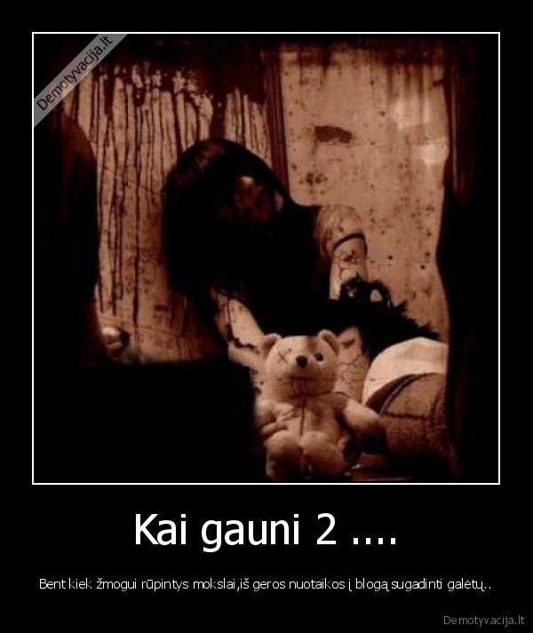 Kai gauni 2 ....