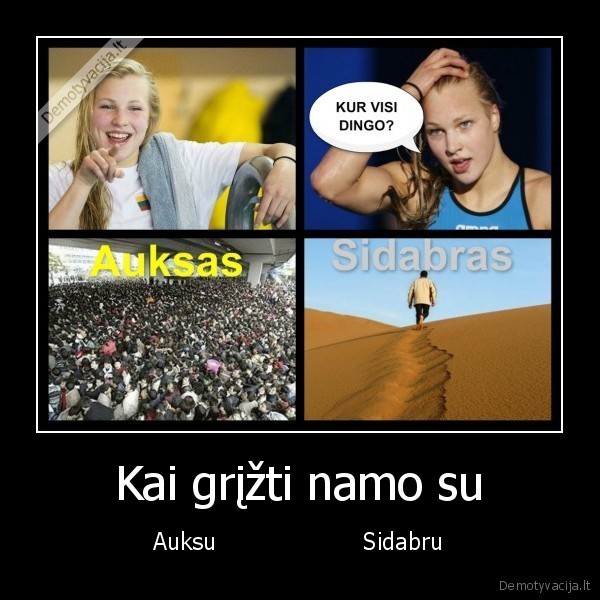 Kai grįžti namo su