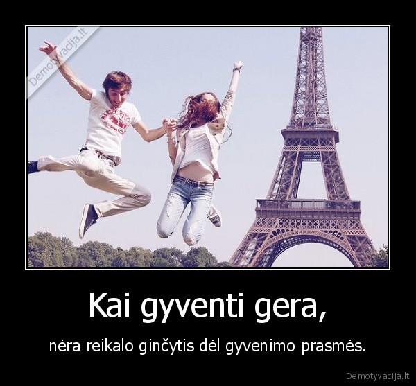 Kai gyventi gera,