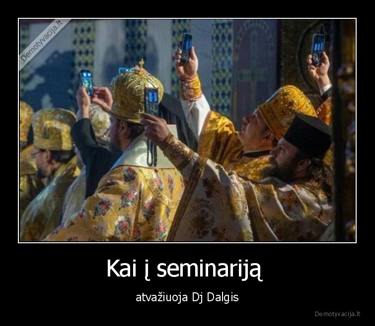 dj, dalgis,seminarija,kunigai