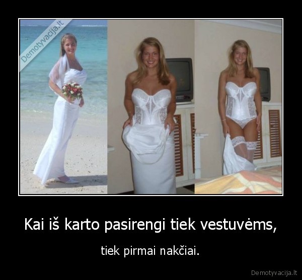 mergina,vestuves,pirma, naktis,suknele