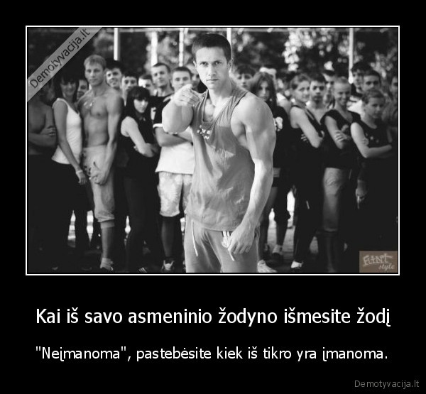 imanomi, dalykai,motyvacija, sportuoti