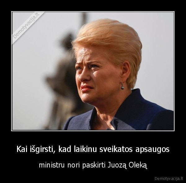dalia,grybauskaite,juoszas,olekas,politika