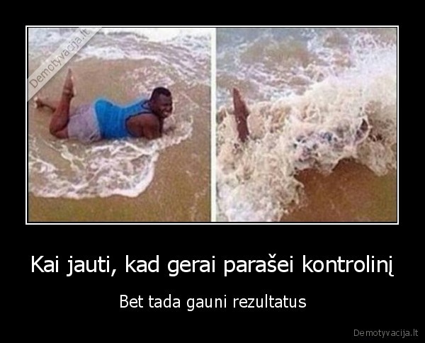 kontrolinio, rezultatai,blogai, mokosi