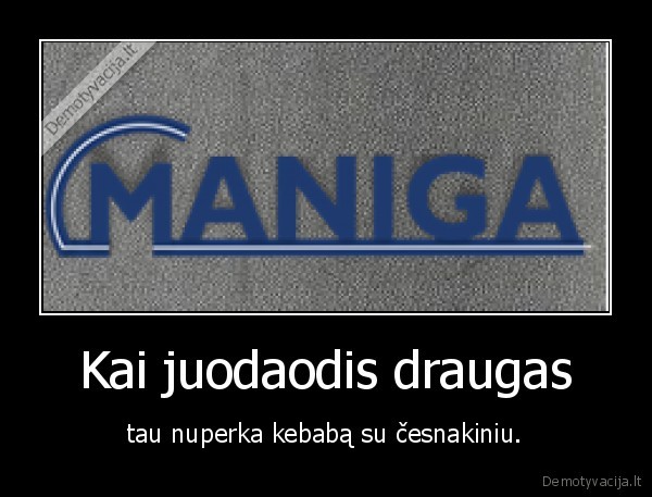 juodaodis,draugas,kebabas