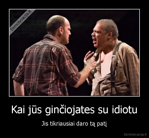 idiotai,kubilius