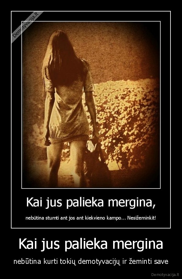 lievos, demo,durni, zmones,durna, valdzia, ir, t.t