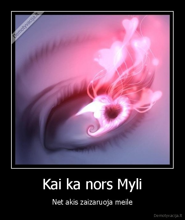 Kai ka nors Myli