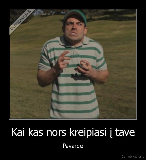 pavarde,krepimasis,uzknisa