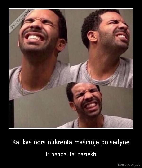 nemalonus, jausmas,raukosi,nepasiekia