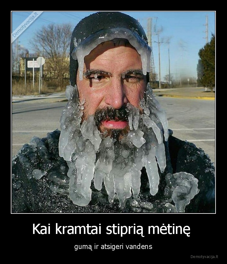 metine,guma,stipri, guma,vanduo,saltis,gerkle