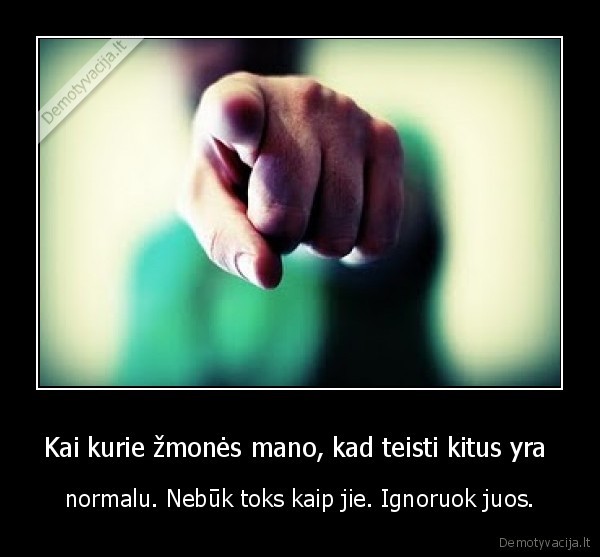 lenda, ne, i, savo, gyvenimus,lai, susitvarko, savo