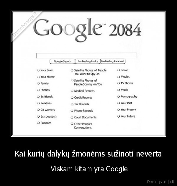 Kai kurių dalykų žmonėms sužinoti neverta