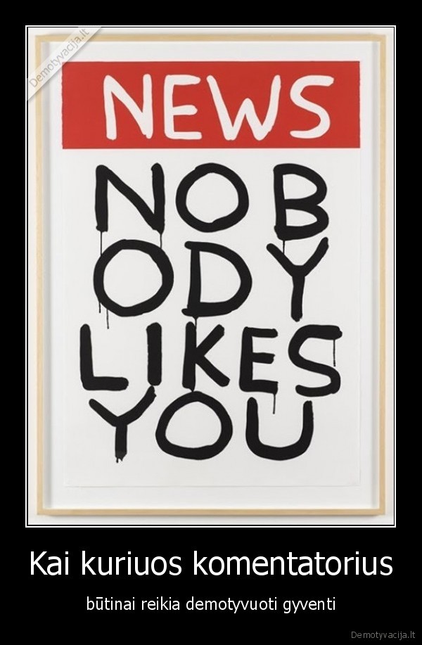 demotyvacija,komentarai