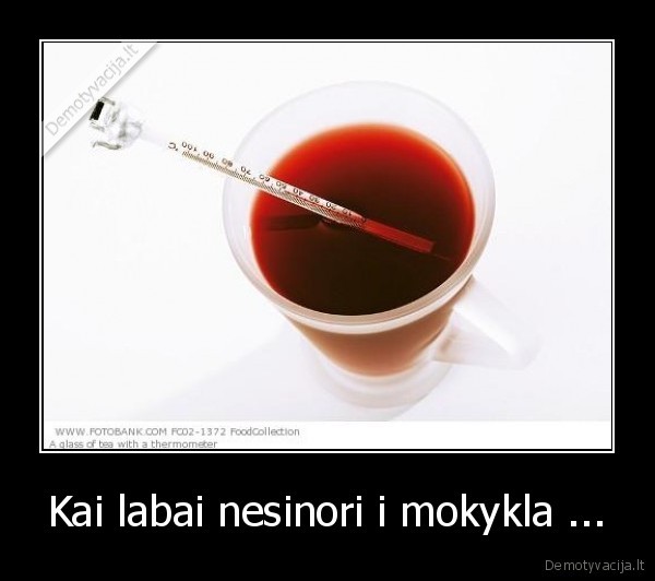 Kai labai nesinori i mokykla ...