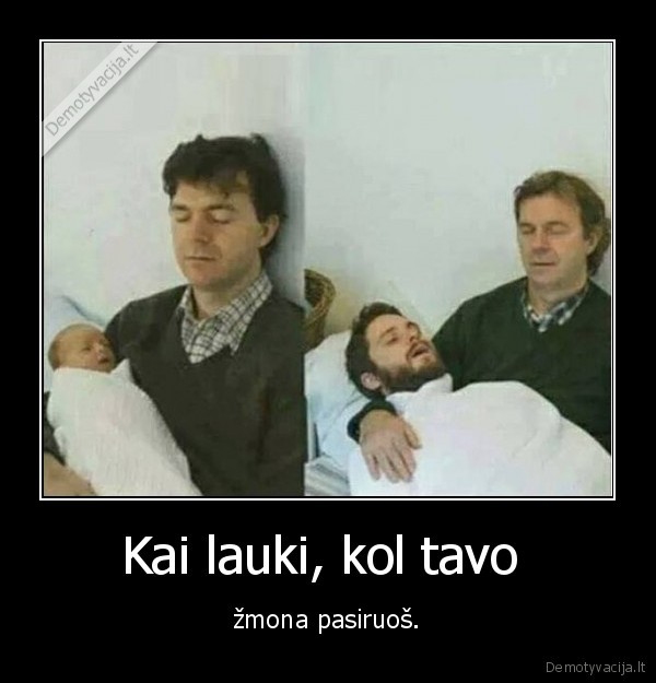 zmona,ilgas, laikas,sunus,tevas