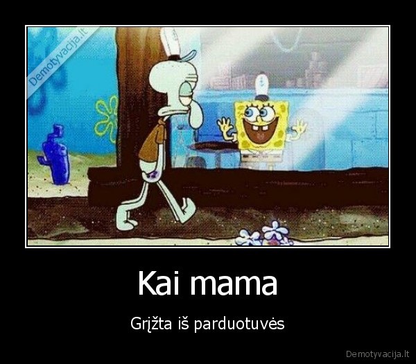mama,apsipirkinejimas,mama, grizta