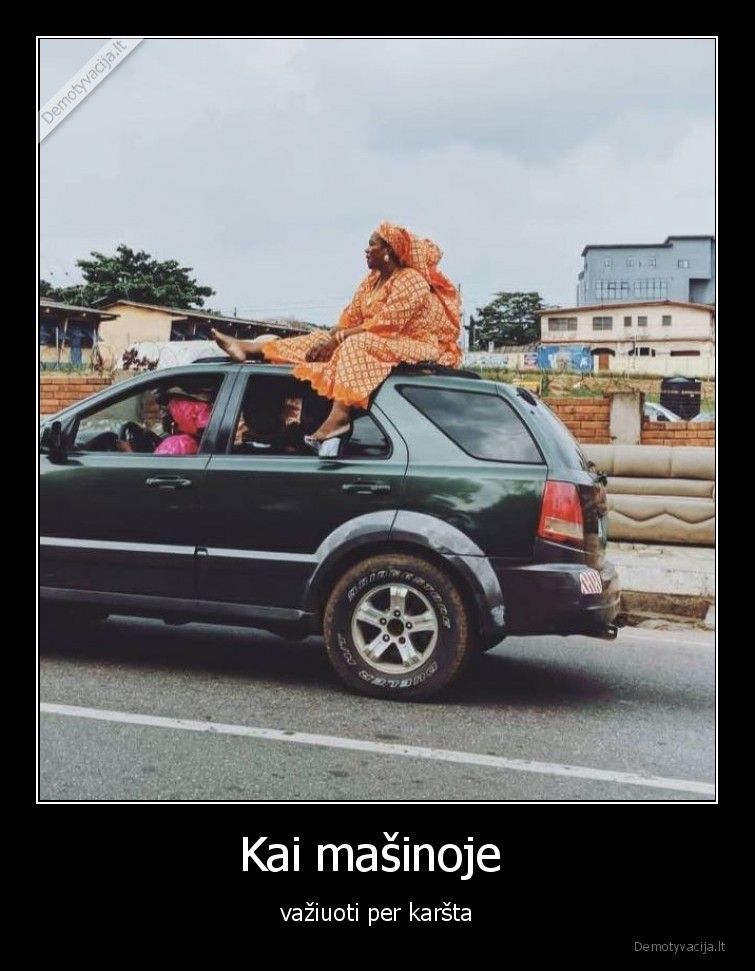 per, karsta,masinoje,keliones,vaziuoja