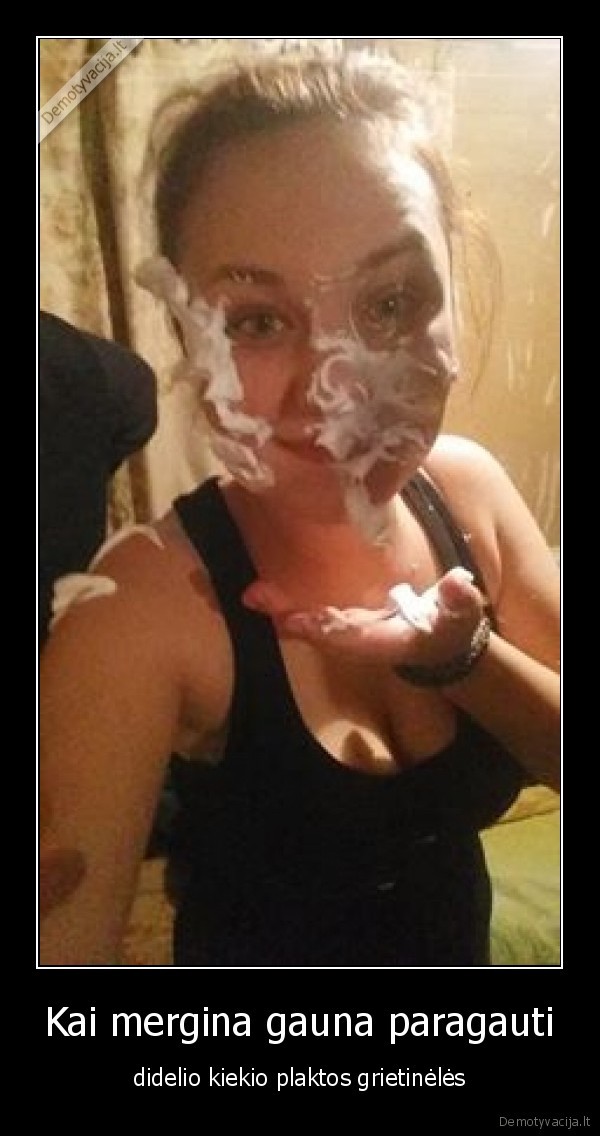 Kai mergina gauna paragauti