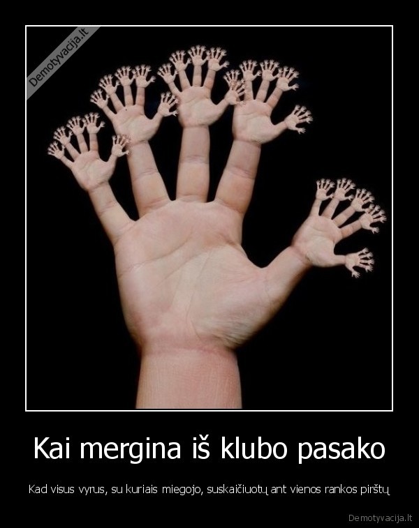 vienos, rankos, pirstai,daug, pirstu,pasileidus, merga