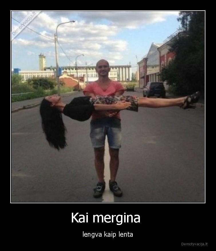 lengva,lenta,mergina,merginos,svoris