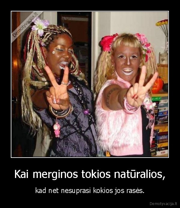 mergisno,naturalumas,soliarumas