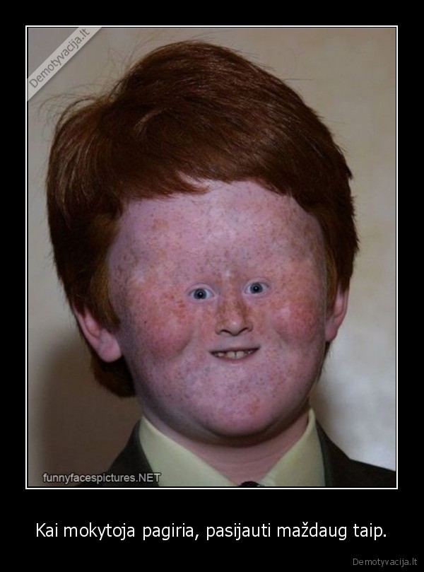 Kai mokytoja pagiria, pasijauti maždaug taip.