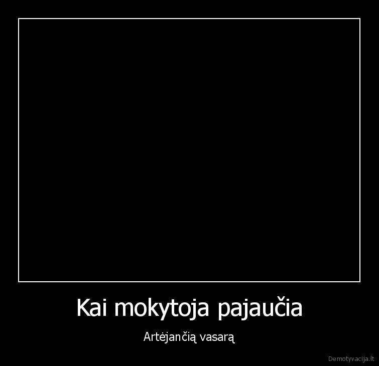 karsta, mokytoja,mokytoja, soka