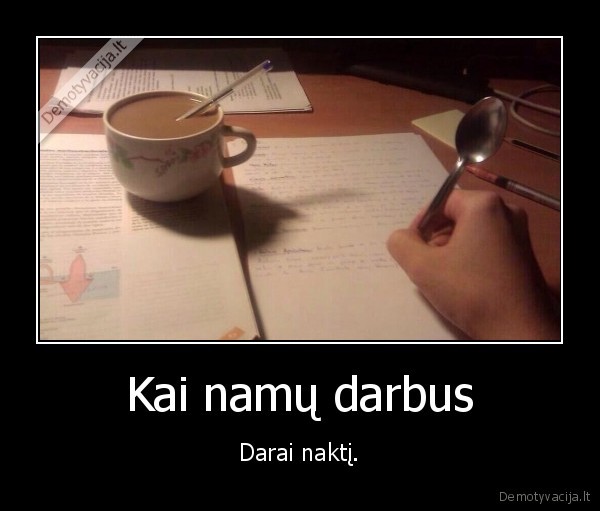 naktis,namu, dabrai,kava,saukstelis