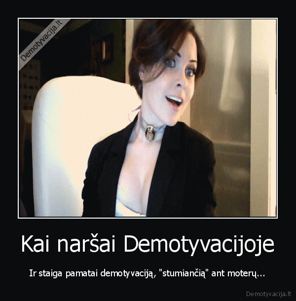 merginos, reakcija,stumimas