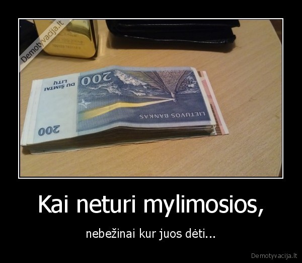 gyvenimas,isipareigojimai,faking, bobos