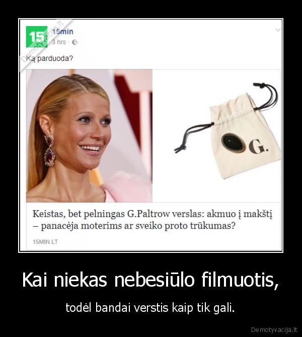 paltrow,makstis,akmuo