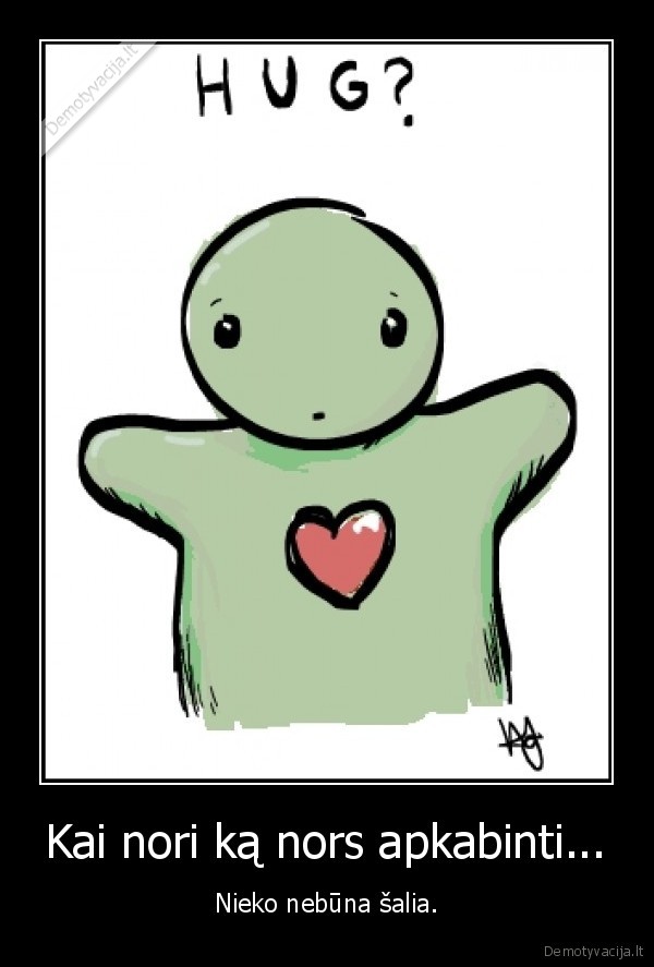 eik,tu,kakot,cia,tai,pavariau,ane,dabar,as,cool,dote