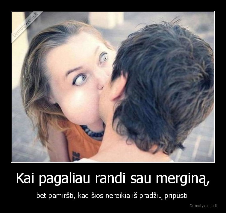 mergina,pripuciama,lele