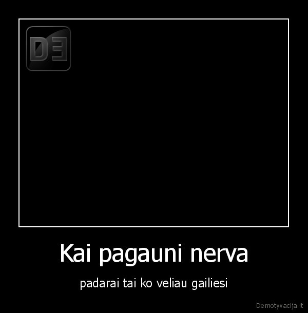 Kai pagauni nerva