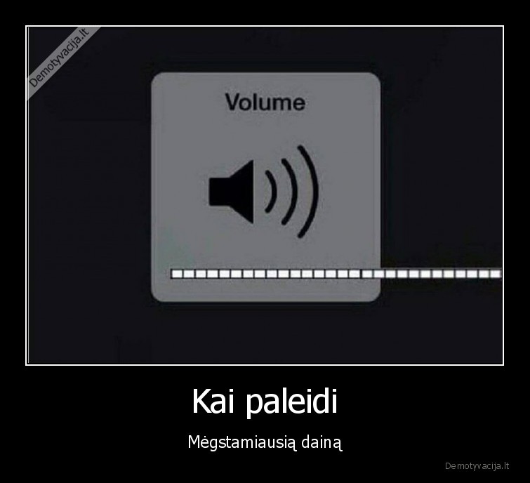 megstama, daina,geras, gabalas