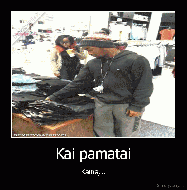 dzinsu, kaina,kelniu, kaina,kaina