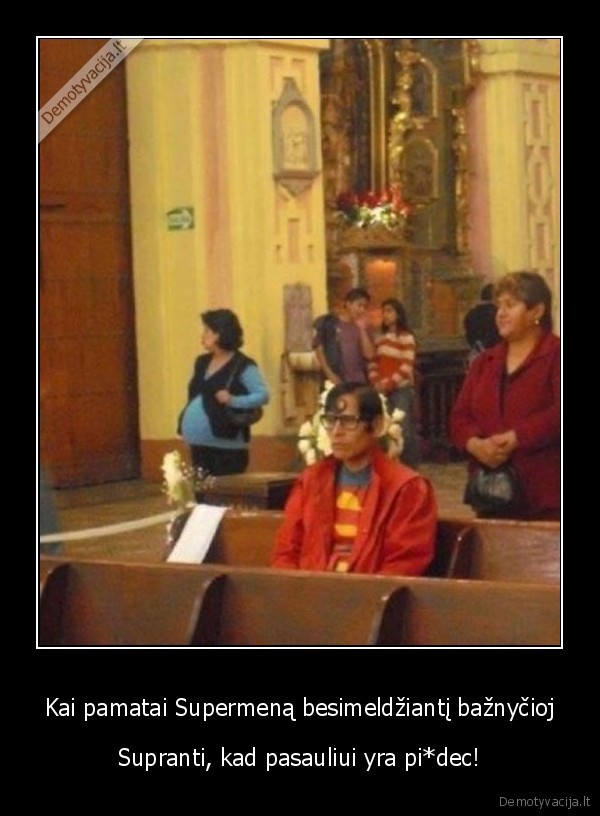 supermenas,supermanas, baznycioj